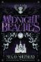 [Grim Lovelies 02] • Midnight Beauties